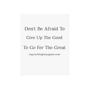 GIVE THE GOOD Poster