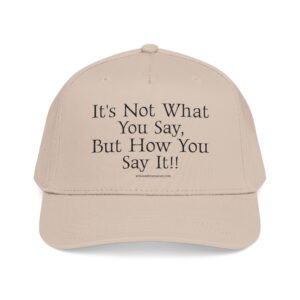 SAY IT BASEBALL CAP